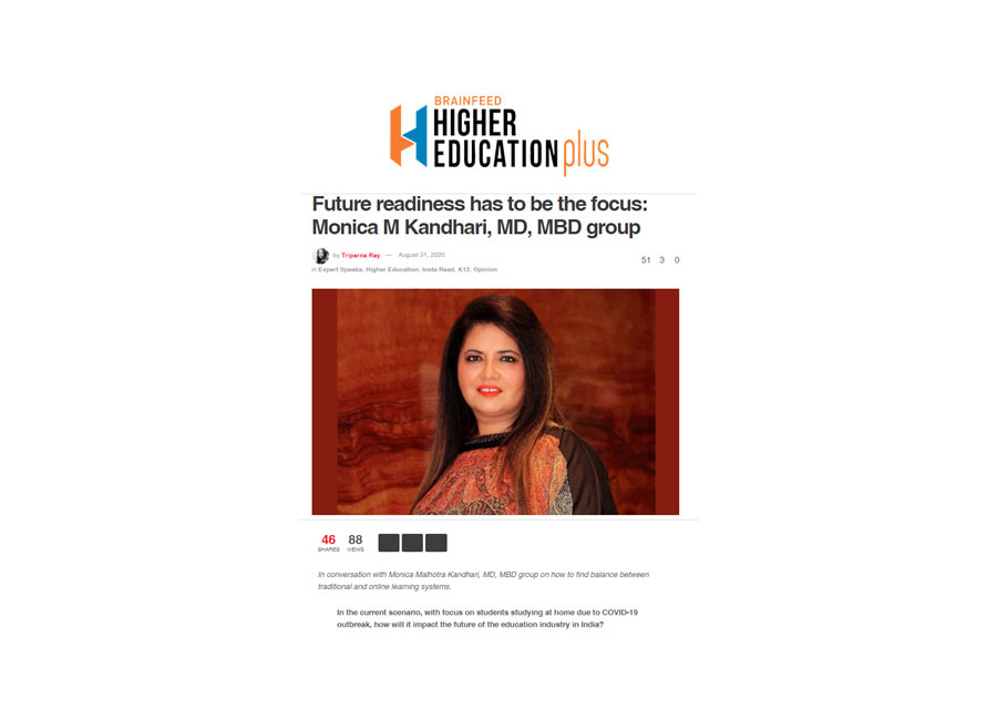 Future readiness has to be the focus:Monica M Kandhari, MD, MBD group