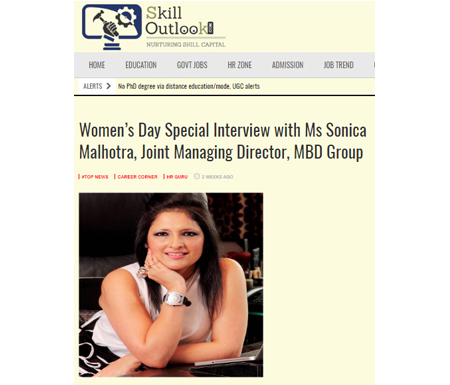 Women’s Day Special Interview with Ms Sonica Malhotra, Joint Managing Director, MBD Group