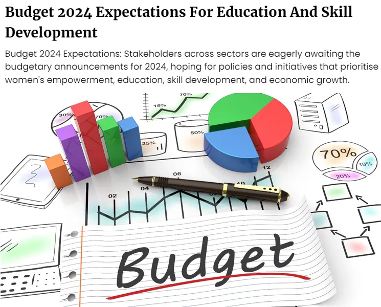 Budget 2024 Expectations For Education And Skill Development